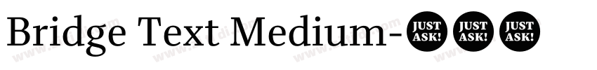 Bridge Text Medium字体转换 Bridge Text Medium字体转换